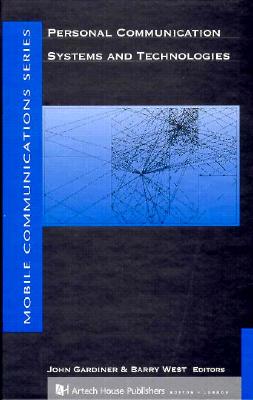 Personal Communication Systems and Technologies (Artech House Telecommunications Library)