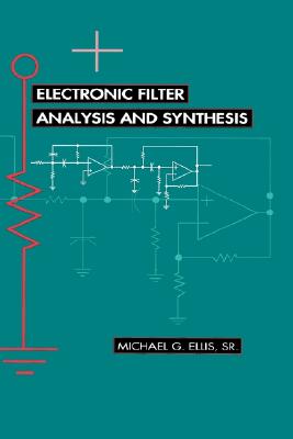 Electronic Filter Analysis and Synthesis