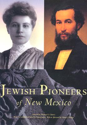 Image for Jewish Pioneers of New Mexico Jewish Pioneers of New Mexico
