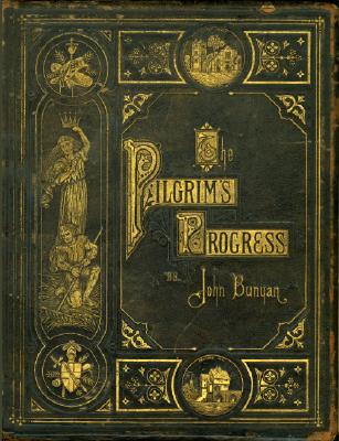 The Pilgrim's Progress (Classic Christian Literature Collector's Edition)