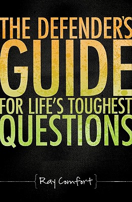 Image for Defender's Guide for Life's Toughest Questions