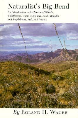 Naturalist's Big Bend