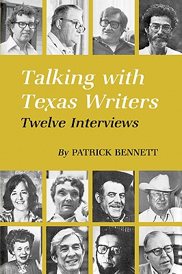 Talking with Texas Writers Twelve Interviews