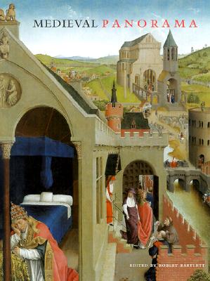 Image for Medieval Panorama (Getty Trust Publications: J. Paul Getty Museum)