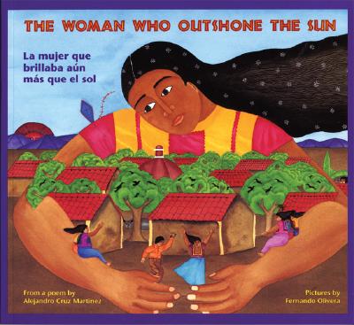 La mujer que brillaba an ms que el sol / The Woman Who Outshone the Sun