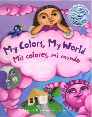 Image for My Colors, My World/Mis Colores, Mi Mundo (English and Spanish Edition)