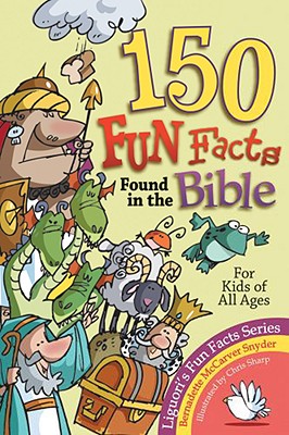 Image for 150 Fun Facts Found in the Bible