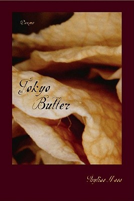 Tokyo Butter: Poems