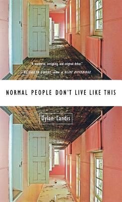 Image for Normal People Don't Live Like This