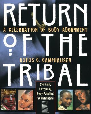 Image for Return of the Tribal: A Celebration of Body Adornment