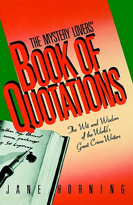 The Mystery Lovers' Book of Quotations