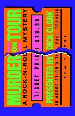 Murder on Tour: A Rock'N'Roll Mystery