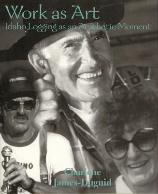 Work as Art (Publication in Northwest Folklife)