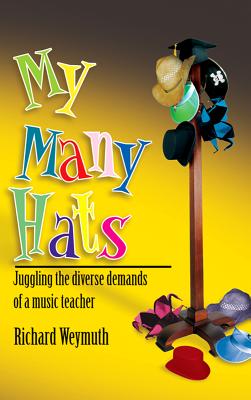 My Many Hats: Juggling the Diverse Demands of a Music Teacher