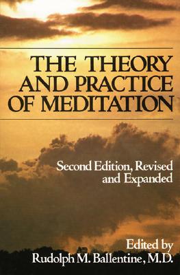 Theory and Practice of Meditation