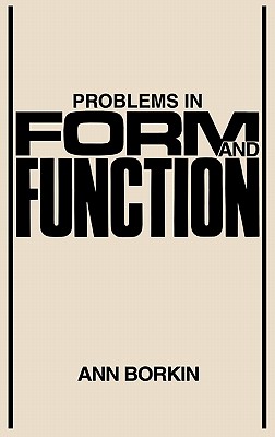 Problems in Form and Function: (Language and Being)