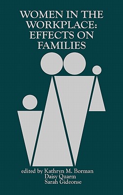 Women in the Workplace: Effects of Families
