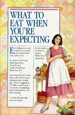 Image for What to Eat When You're Expecting