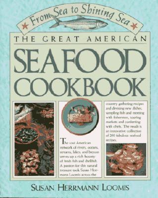 From Sea to Shining Sea : The Great American Seafood Cookbook. Illustrations by Jamie Hogan
