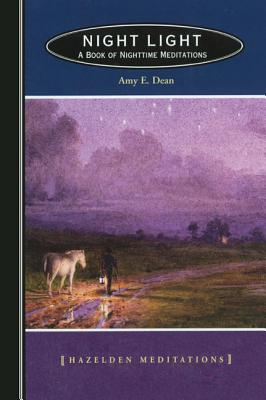 Night Light: A Book of Nighttime Meditations