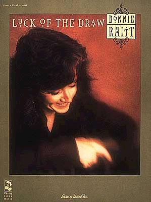 Image for Bonnie Raitt - Luck Of The Draw Piano, Vocal and Guitar Chords