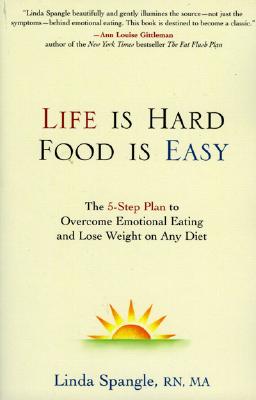Image for Life is Hard, Food is Easy