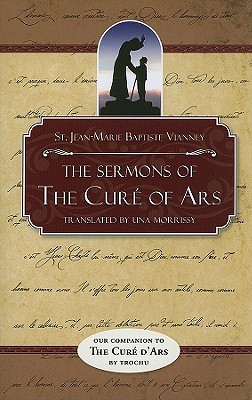 The Sermons of the Cure of Ars