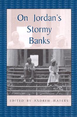 On Jordan's Stormy Banks: Personal Accounts of Slavery in Georgia