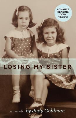 Losing My Sister: A Memoir