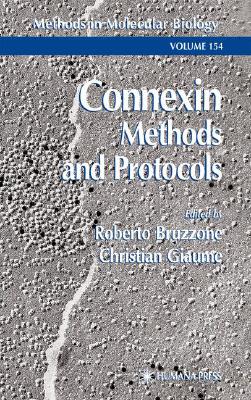Connexin Methods and Protocols (Methods in Molecular Biology)