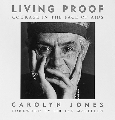 Living Proof: Courage in the Face of AIDS