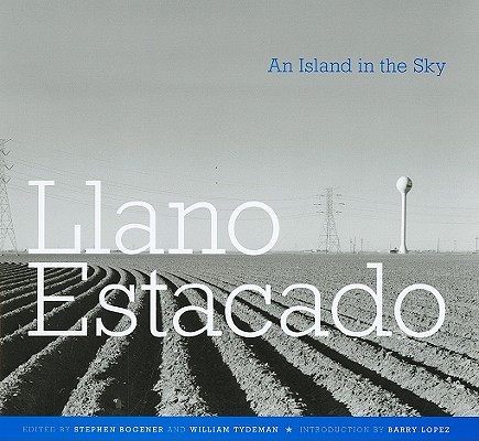 Llano Estacado: An Island in the Sky (Voice in the American West)