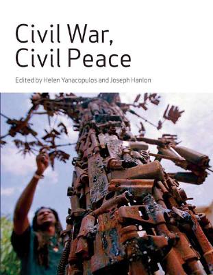 Civil War, Civil Peace (Volume 5) (Ohio RIS Global Series)