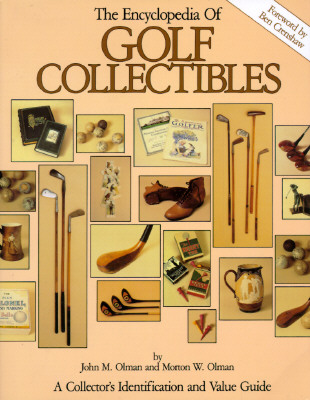 The Encyclopedia of Golf Collectibles: a Collector's Identification and Value Guide