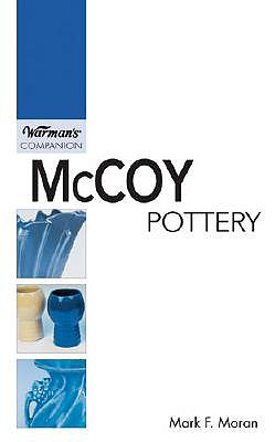 McCoy Pottery: A Warman's Companion