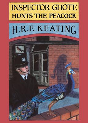 Inspector Ghote Hunts The Peacock
