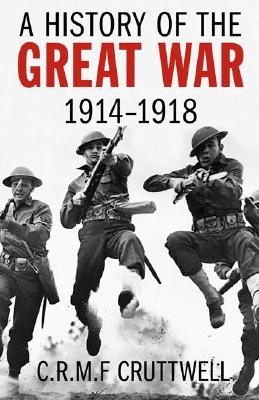 Image for A History of the Great War: 1914-1918