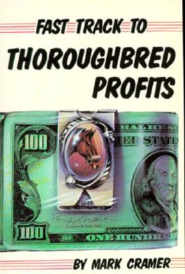 Image for Fast Track to Thoroughbred Profits