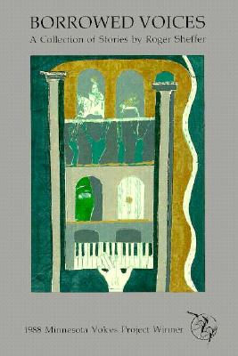 Borrowed Voices and Other Stories