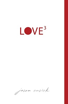 Love3: Three Essentials for Making Love Last
