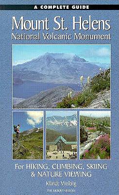 A Complete Guide to Mount St. Helens National Volcanic Monument