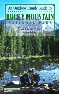 Image for An Outdoor Family Guide to Rocky Mountain National Park 2nd Edition