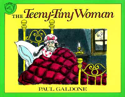The Teeny-Tiny Woman (Paul Galdone Nursery Classic)