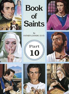 Book of Saints (Part 10): Super-Heroes of God Volume 10