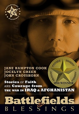 Image for Battlefields And Blessings Iraq/Afghanistan( Stories of Faith and Courage (Battlefields & Blessings)