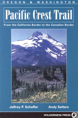 Pacific Crest Trail: Oregon and Washington