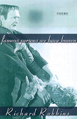 Famous Persons We Have Known