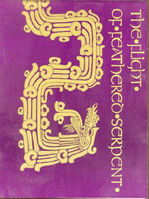 Image for The Flight of Feathered Serpent The Flight of Feathered Serpent