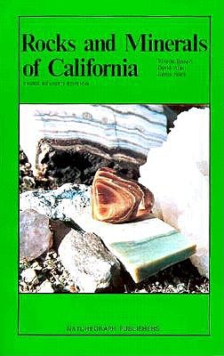 Rocks and Minerals of California (Rock Collecting)