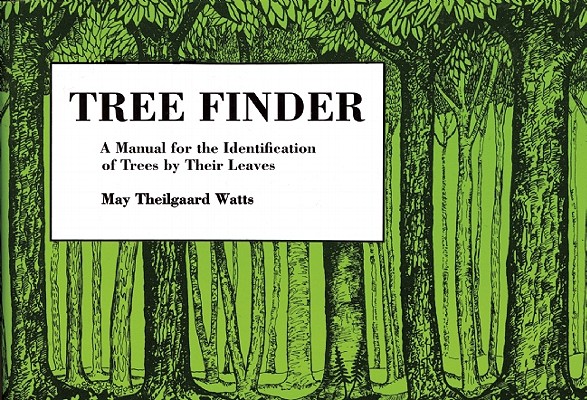 Tree Finder: A Manual for Identification of Trees by their Leaves (Eastern US) (Nature Study Guides)